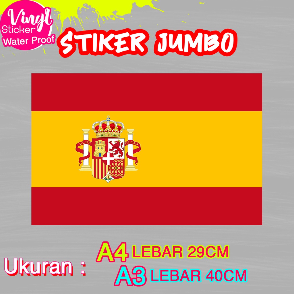 

Stiker Spain Spanyol Ukuran Jumbo Sticker Besar Size A4 A3 Vinyl Satuaan Motif Bendera Negara Dunia Bahan Anti Air