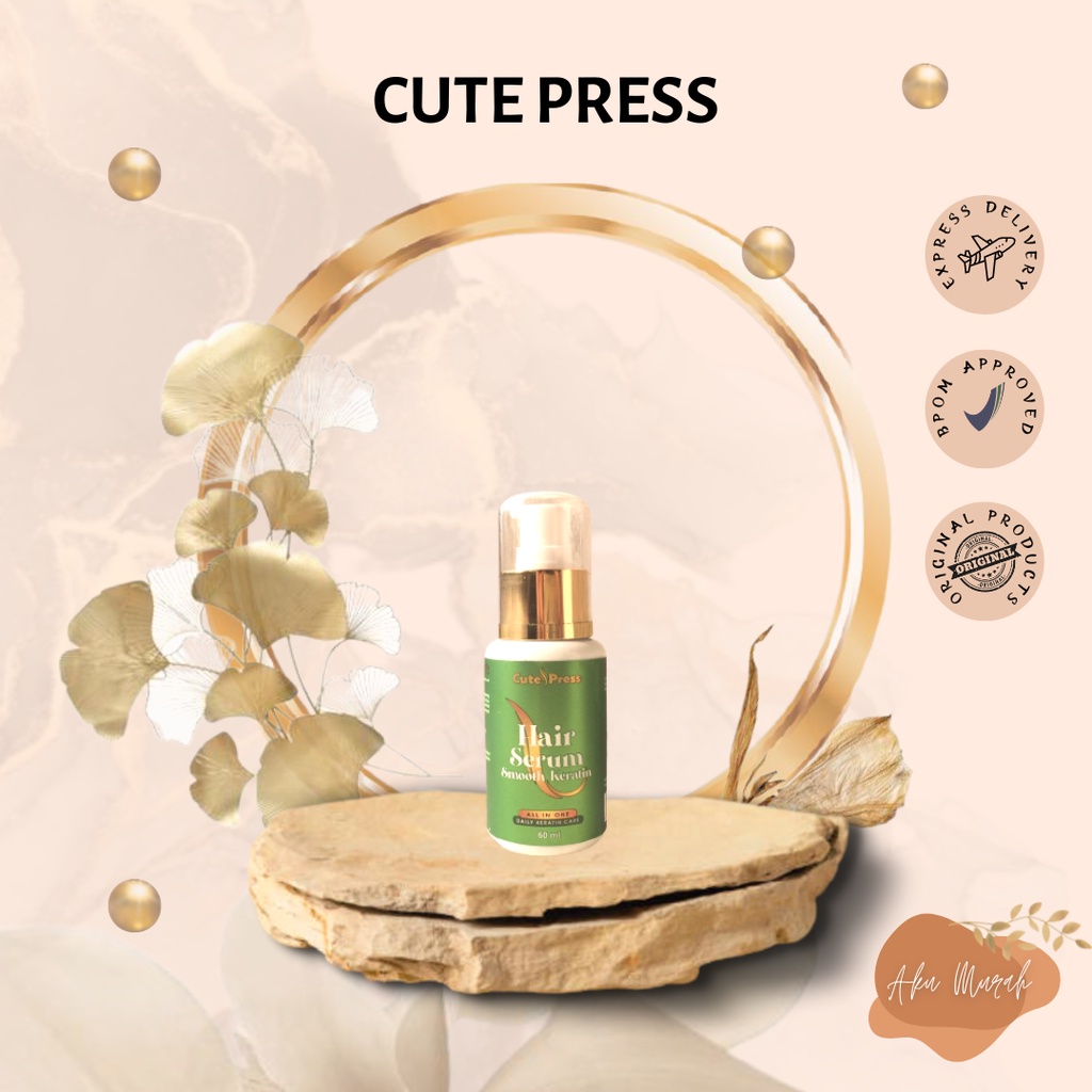 ✨ AKU MURAH ✨ Cute Press Hair Serum Smooth Keratin 60ml ORIGINAL