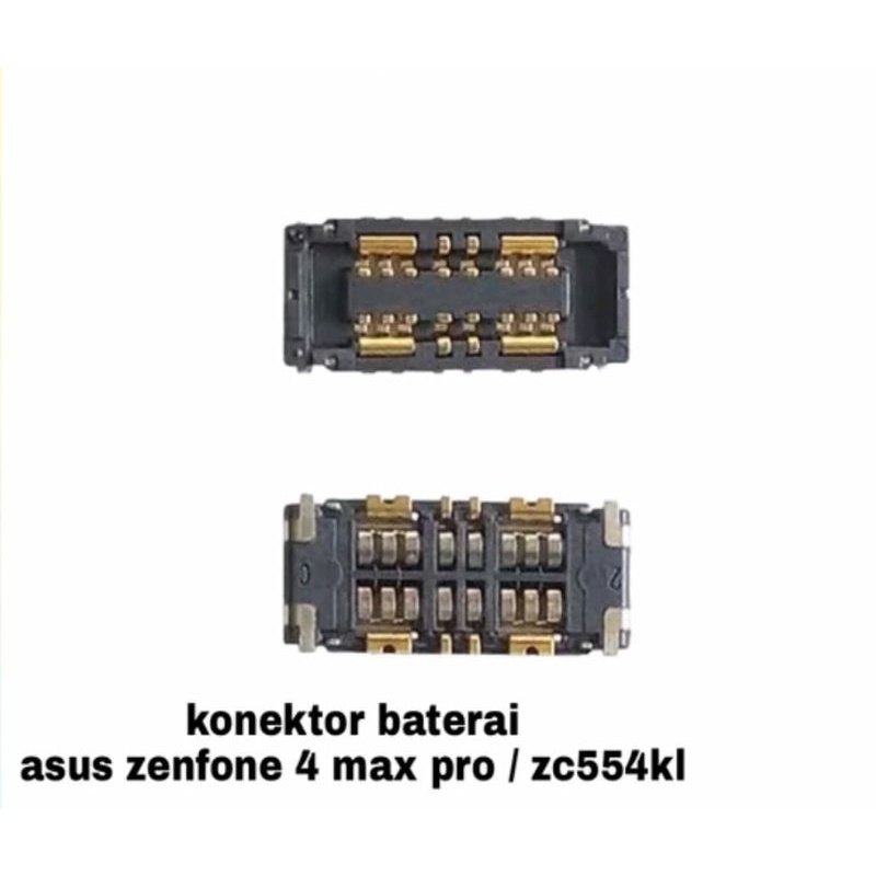 Connector Konektor Battery Baterai Asus Zenfone 4 Max Pro 5.5 ZC554KL