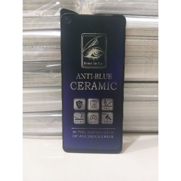 TEMPERED GLASS ANTI BLUE RAY CERAMIC MATTE OPPO A53 2020 / OPPO A54 / SAMSUNG A21 / SAMSUNG A21S