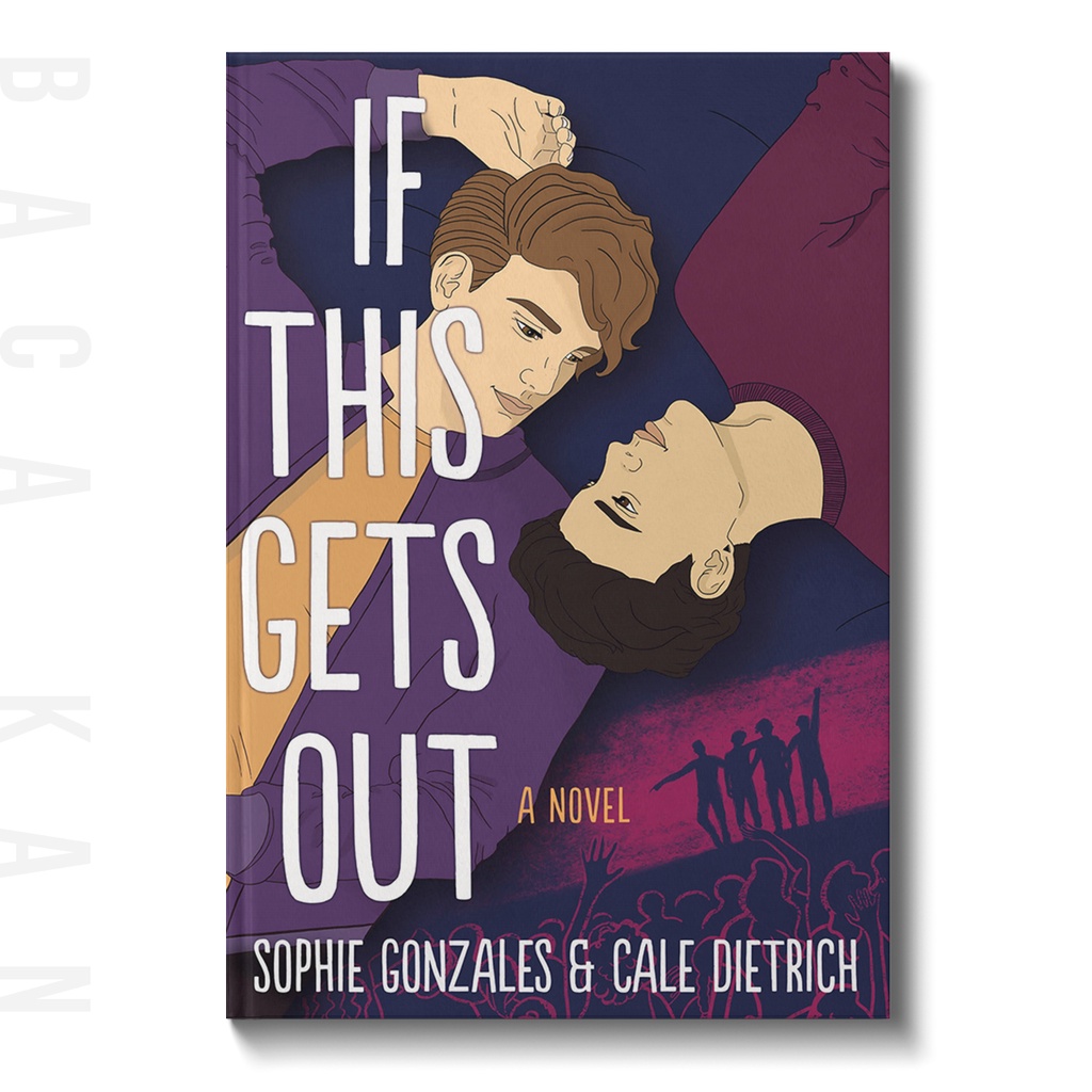 

If This Gets Out - Sophie Gonzales