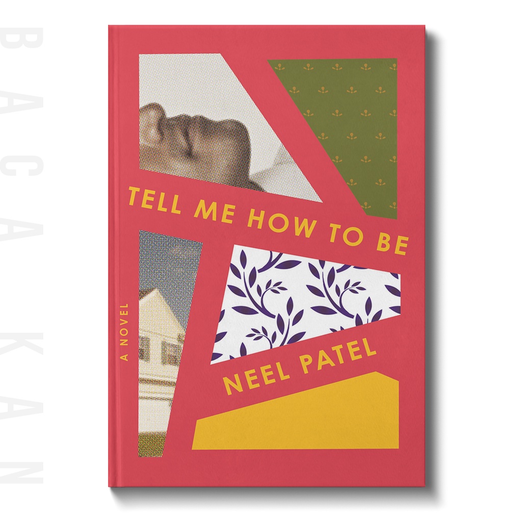 

Tell Me How to Be - Neel Patel
