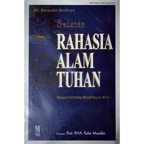 Setetes Rahasia Alam Tuhan - Bahaudin Mudhary - NR