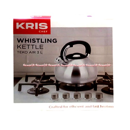 Krischef Whistling Kettle 3L Cerek Masak Air Berbunyi Jika Sudah Matang Stainlees Steel Kris Chef Krisbow Teko Ketle Untuk Di Kompor 3 Liter
