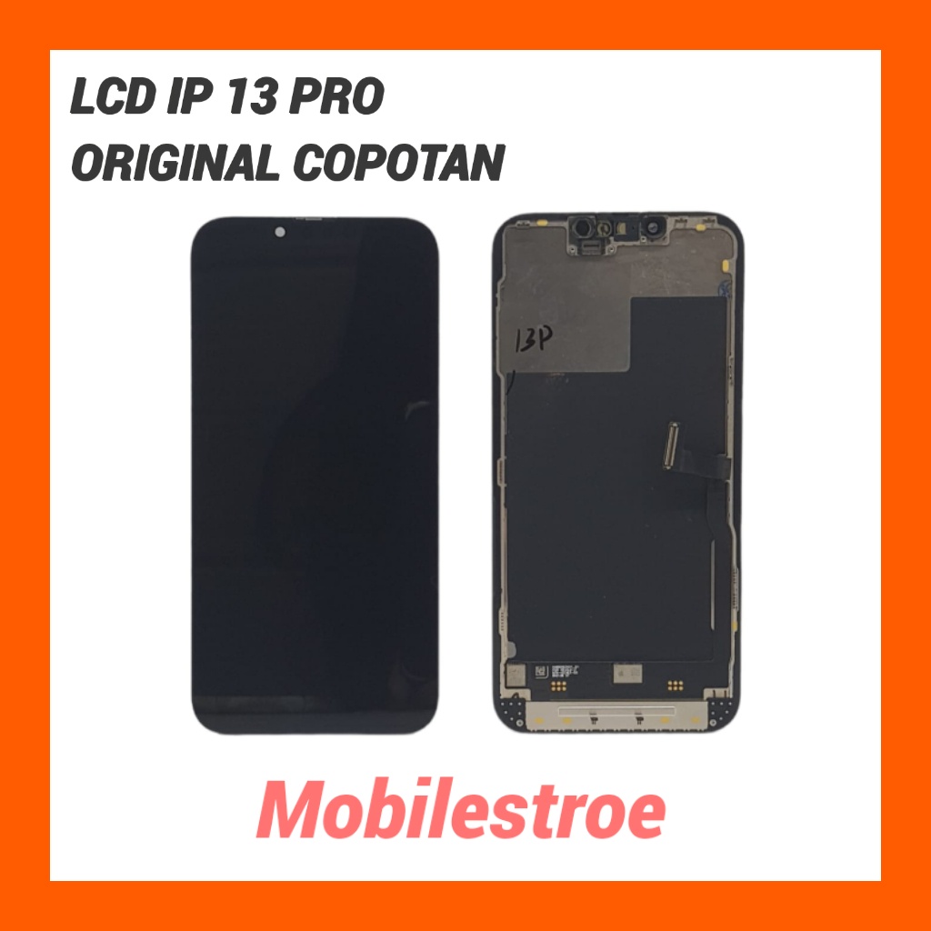 LCD IP 13 PRO ORIGINAL COPOTAN 100%