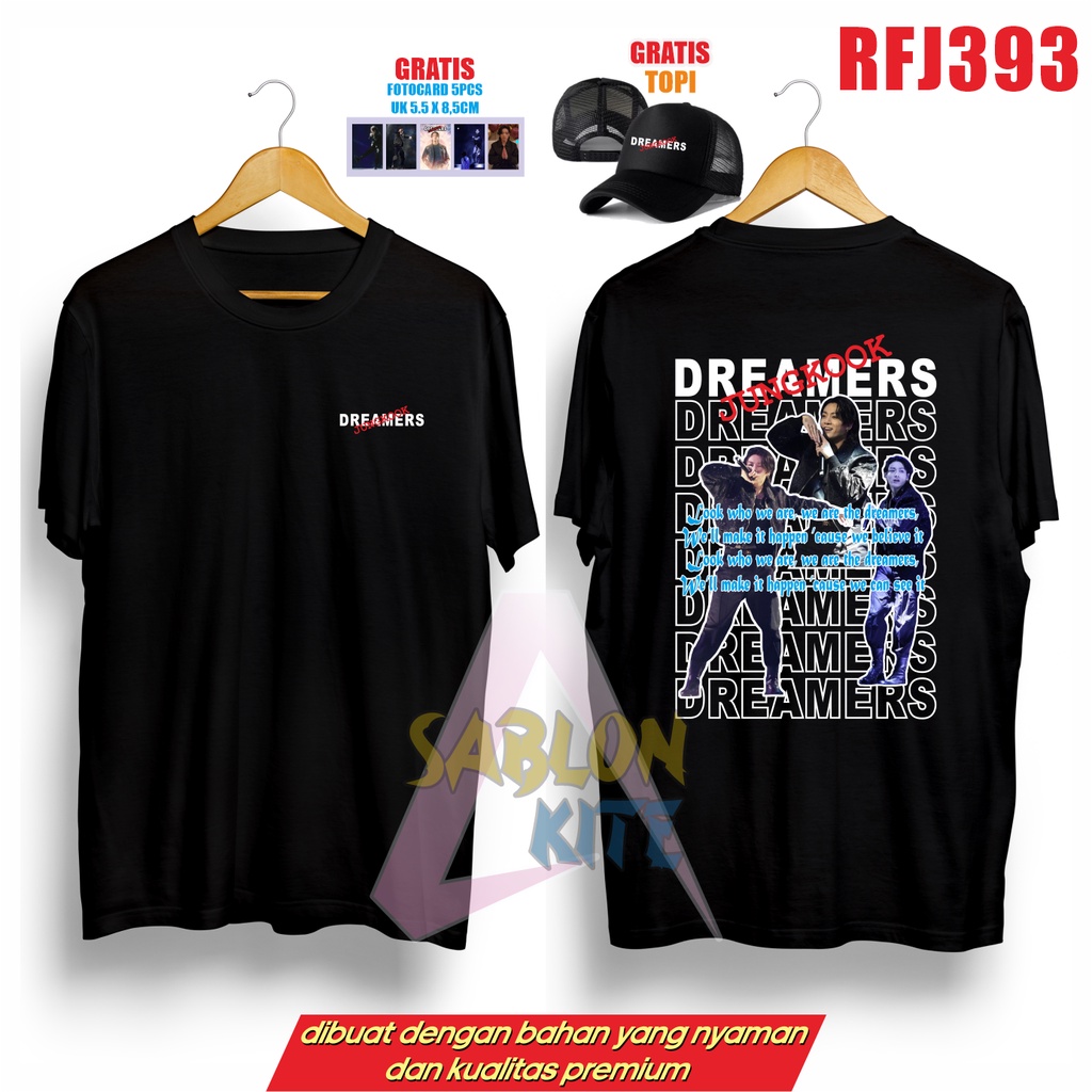 GRATIS TOPI DAN FOTOCARD !!! KAOS JUNGKOOK DREAMERS RFJ393 UP TO 3XL