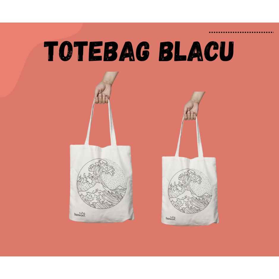 Totebag Blacu,Totebag Custom,Totebag Blacu Sablon,Totebag Blacu Murah