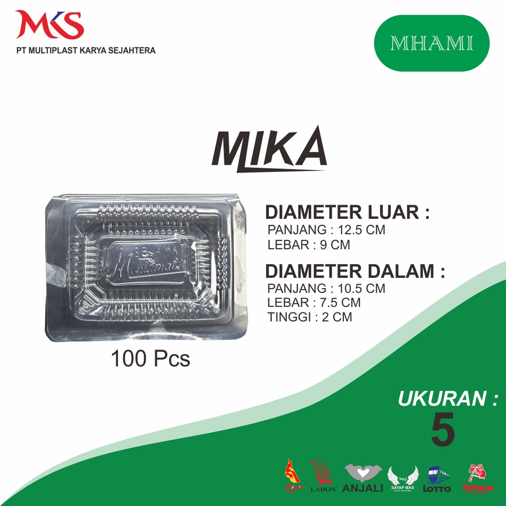 

MIKA MHAMY PLASTIK MIKA 5A BENING