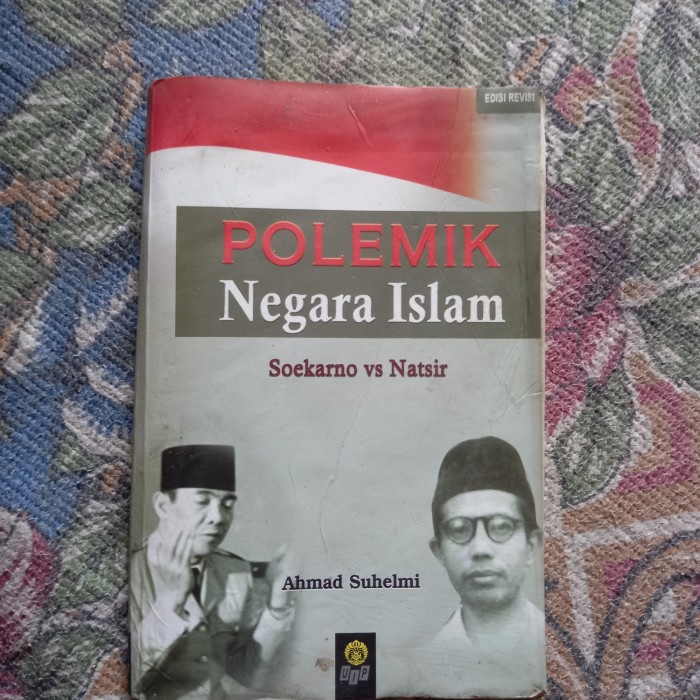 BUKU POLEMIK NEGARA ISLAM - AHMAD SUHELMI [ORIGINAL]