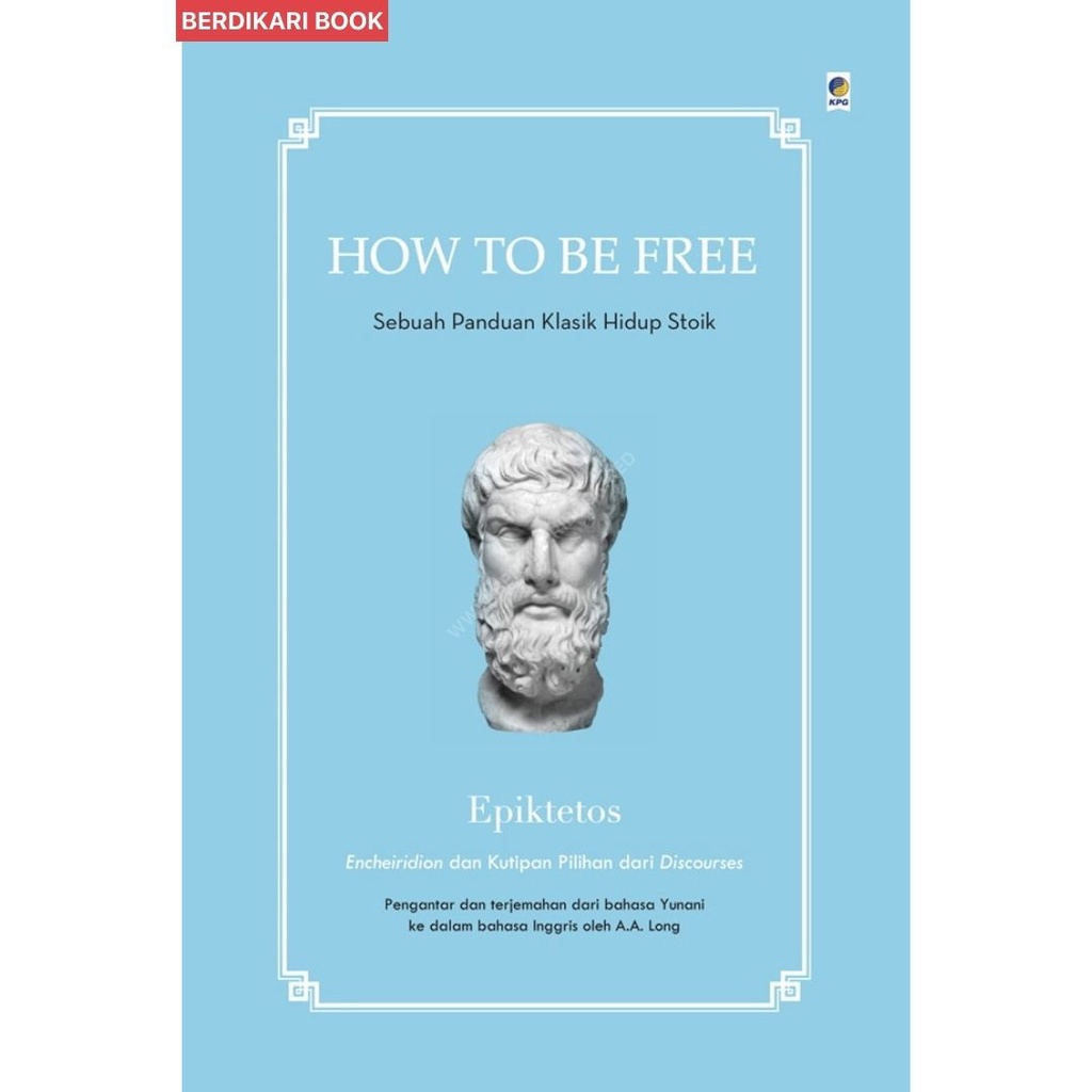 Berdikari - How To Be Free - Gramedia
