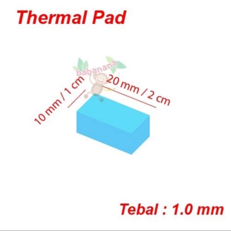 Thermal pad 20mm x 10mm x 1.0mm prosesor 2x1cm memory heatsink 1mm