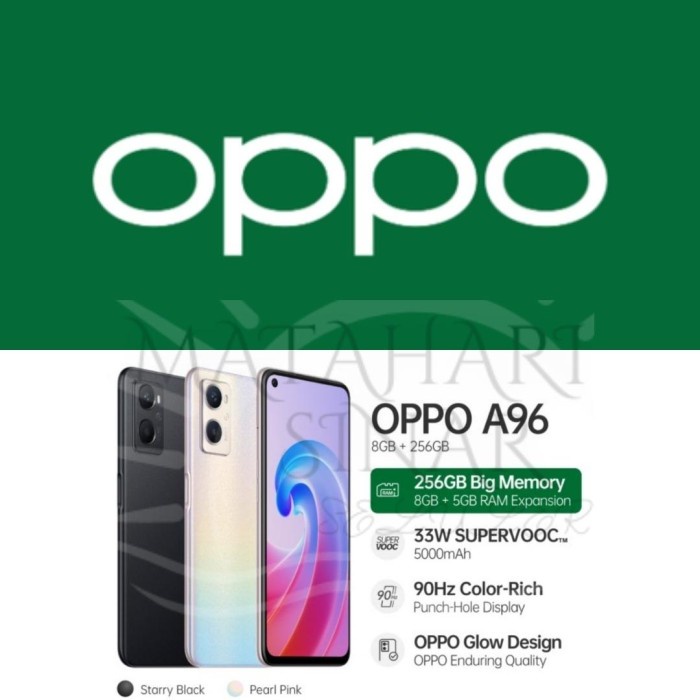 T0P OPPO A96 RAM 8GB ROM 256GB HANDPHONE NEW BARU GARANSI ORIGINAL PRODUK NICE