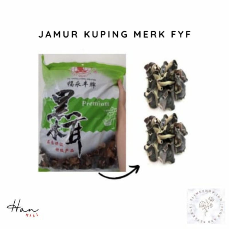 

JAMUR KUPING MERK FYF (REPACK) 100GR /50GR