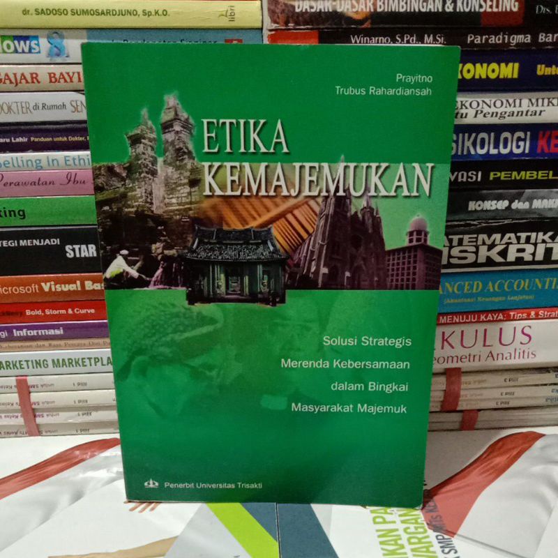 Buku Original ETIKA KEMAJEMUKAN Universitas Trisakti