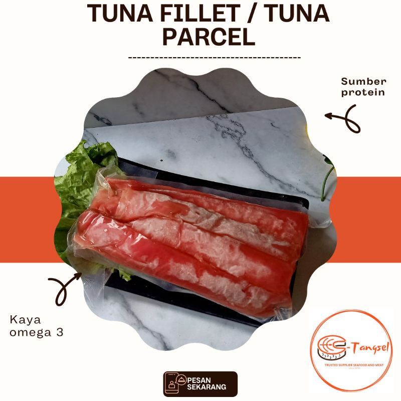 

Ikan Tuna Fillet 500 gram