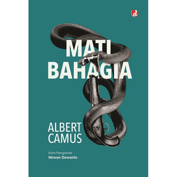[ORI] BUKU MATI BAHAGIA - ALBERT CAMUS