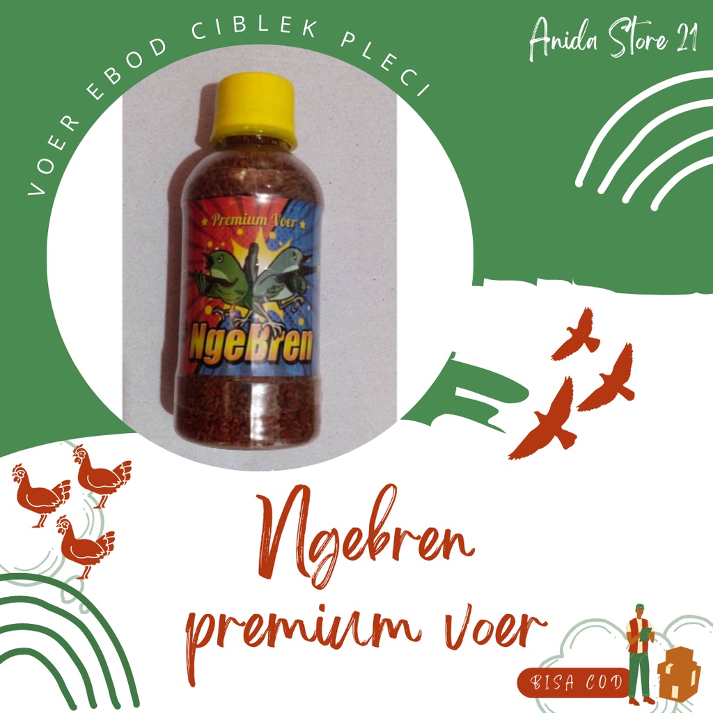 Ngebren Premium Voer Ebod Burung Ciblek Pleci Isi 130gram