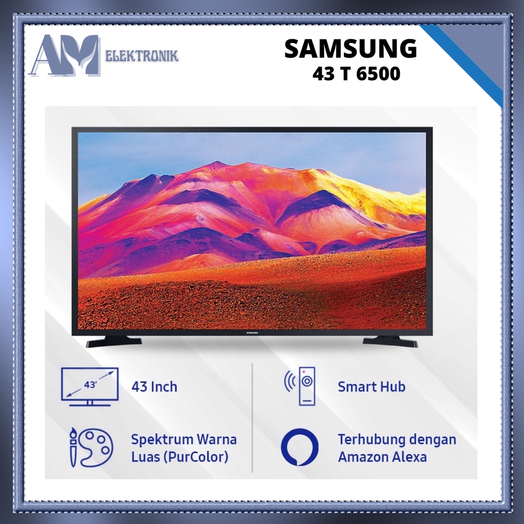 TV LED SAMSUNG 43 T 6500 SMART TV 43 INCH FHD