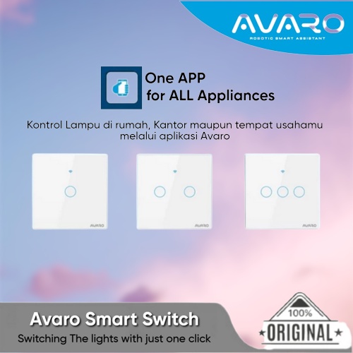 AVARO SMART SWITCH 1 / 2 / 3 GANG Saklar pintar WALL LIGHT WIRELESS