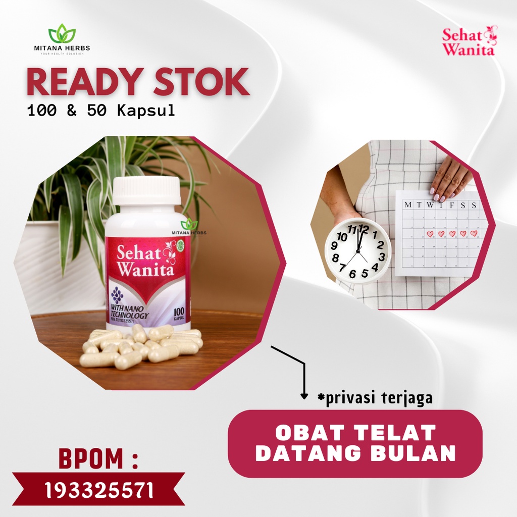 Mitana Herbal - Obat Haid Lancar - Obat Haid Terlambat - Obat Haid Sakit - Obat Terlambat Datang Bul