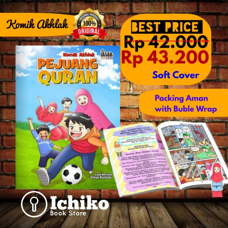 KOMIK AKHLAK PEJUANG QURAN / Komik Anak Ihsan Comic ORIGINAL