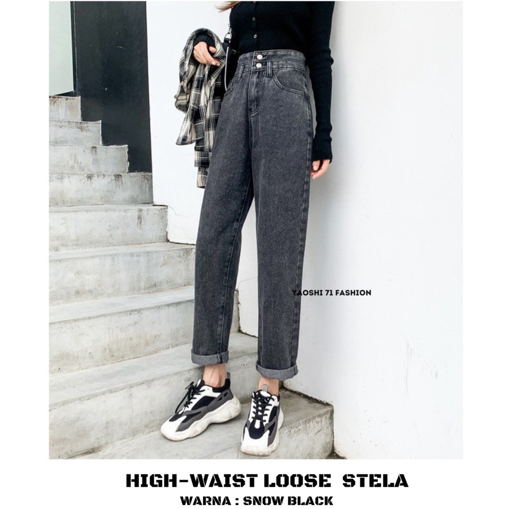 YAOSHI- Celana Denim /Jeans Wanita Pinggang Tinggi - Boyfie Loose Stella Premium Size 27-34