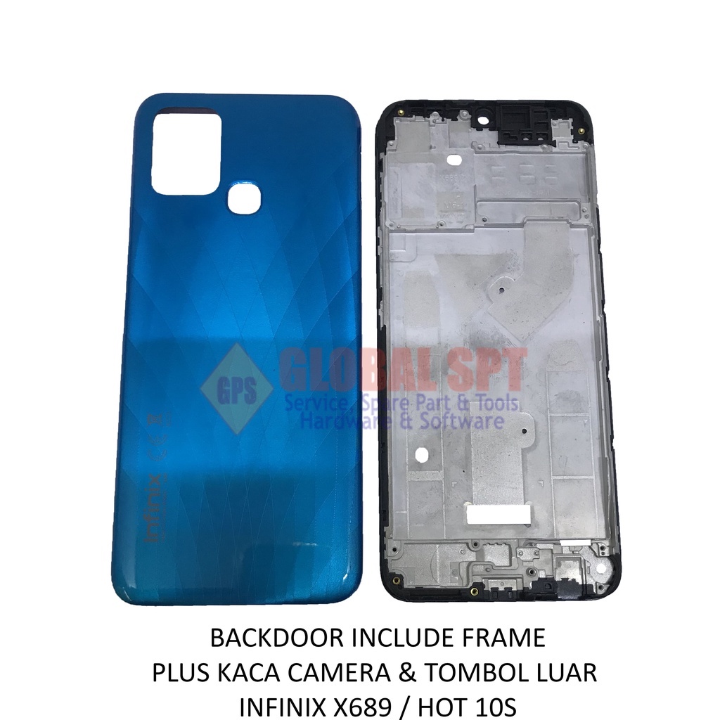 BACKDOOR INFINIX X689 INCLUDE FRAME / BACK COVER HOT 10S / TUTUP BELAKANG