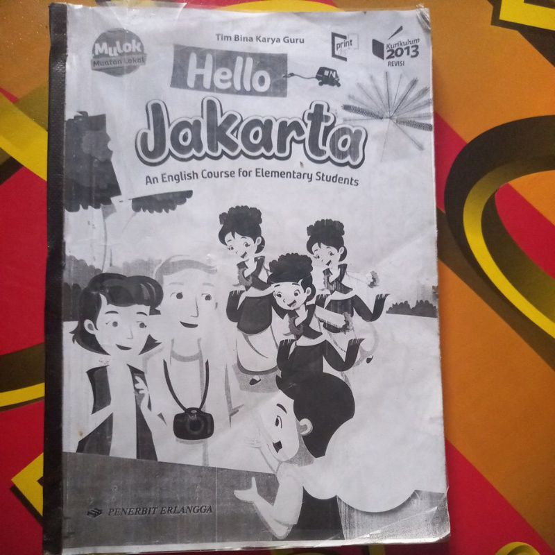 

HELLO JAKARTA untuk kelas 3 SD/MI