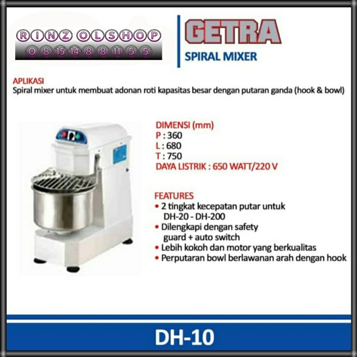 SPIRAL MIXER GETRA DH-10 MESIN MEMBUAT ADONAN ROTI 10L TIPE LAMA CS-10