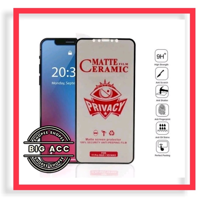 ( BIG CMS ) Anti Gores Film Ceramic Matte Spy Privacy Anti Minyak Anti kepo Samsung A10 A20 A30 A50 A70 A10S A20S A30S A50S A70S A21 A21S