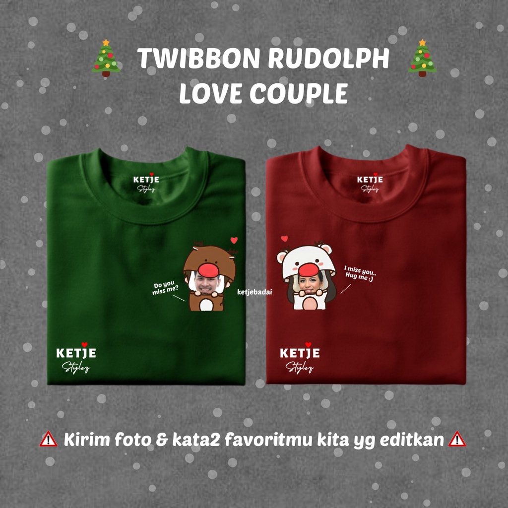 Kaos Baju Distro Custom Twibbon Reindeer Rusa Rudolph - Love Series / Kaos Custom Sablon Kaos Twibbo