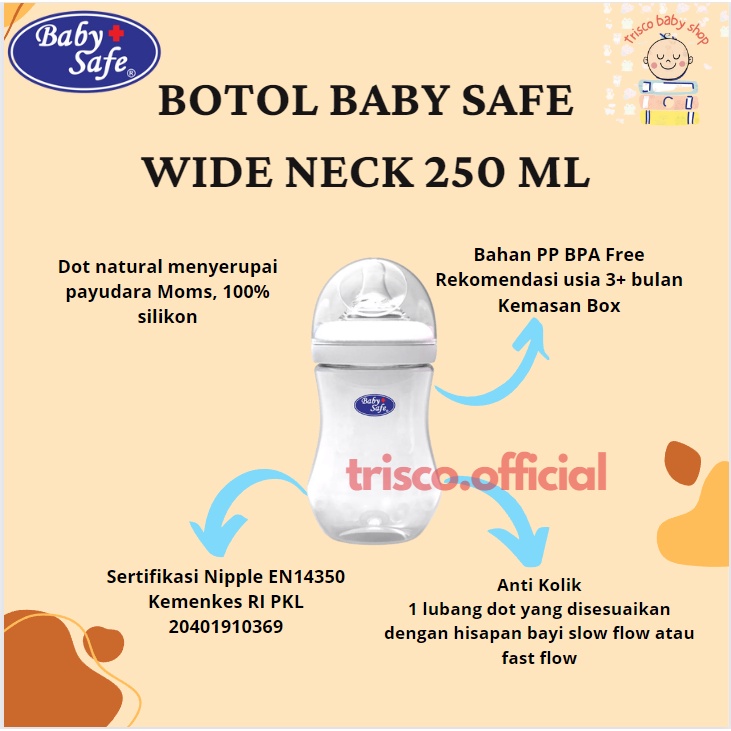 Baby Safe Botol Wide Neck 125 ml 250 ml Leher lebar Original