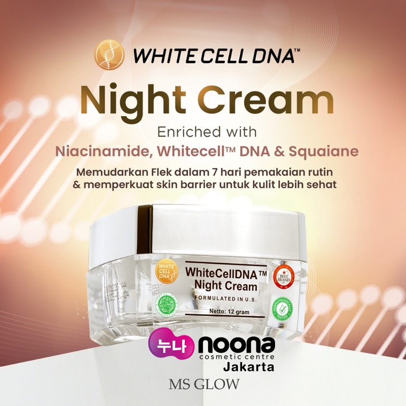 MS GLOW WHITE CELL DNA NIGHT CREAM