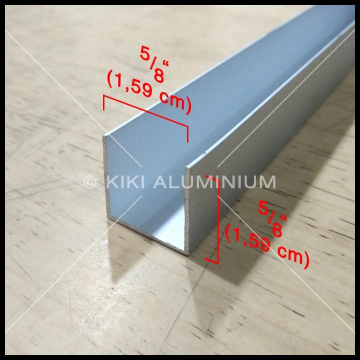 Kanal U Aluminium 5/8" (1.6 Cm) - Tebal 1 Mm - P. 6 Meter