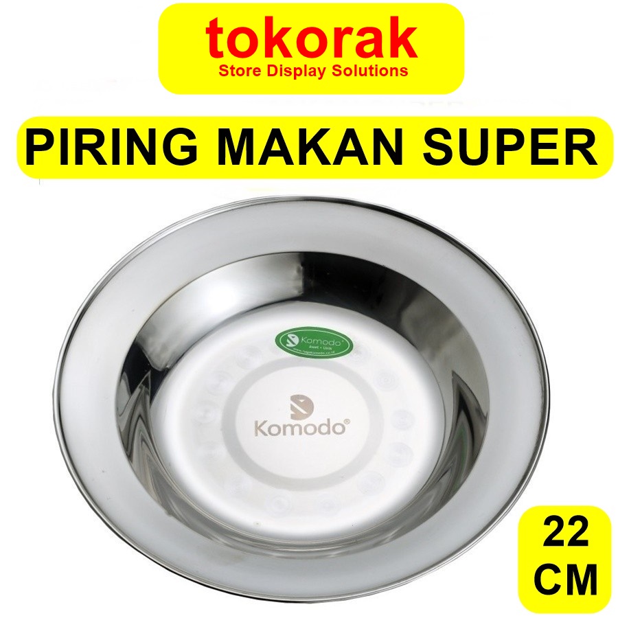 KOMODO PIRING MAKAN STAINLESS STEEL SUPER TEBAL PREMIUM UKURAN 22 CM