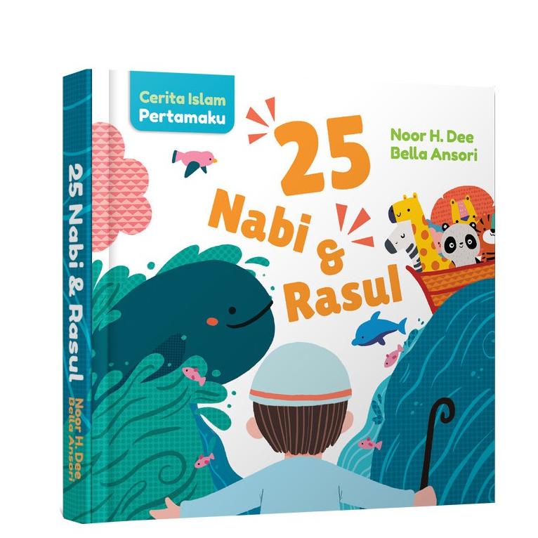 Cerita Islam Pertamaku 25 Nabi Dan Rasul Boardbook Buku Anak