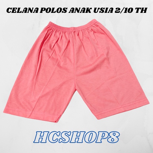 Celana Pendek Anak Laki Laki Perempuan Polos Usia 2-16th Unisex Cowok Cewek