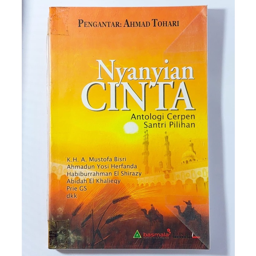 Novel nyanyian cinta antologi cerpen santri pilihan - k.h. A mustofa bisri dkk