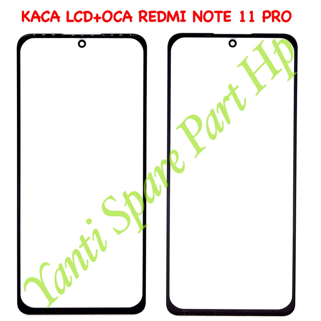 Kaca Lcd Plus Oca Xiaomi Redmi Note 11 Pro Original Terlaris New