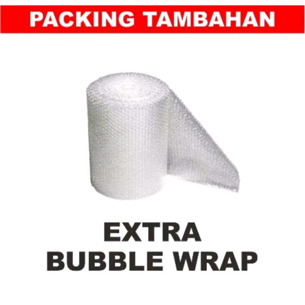 

Packing Tambahan Bubble Wrap untuk extra perlindungan dengan tambahan beberapa lapis bubble wrap