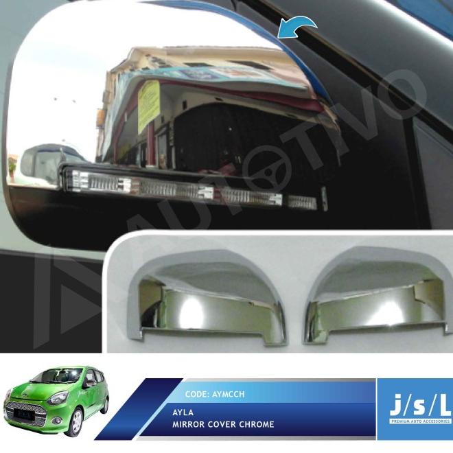 Ayla Cover Spion Mobil Jsl Mirror Cover Chrome