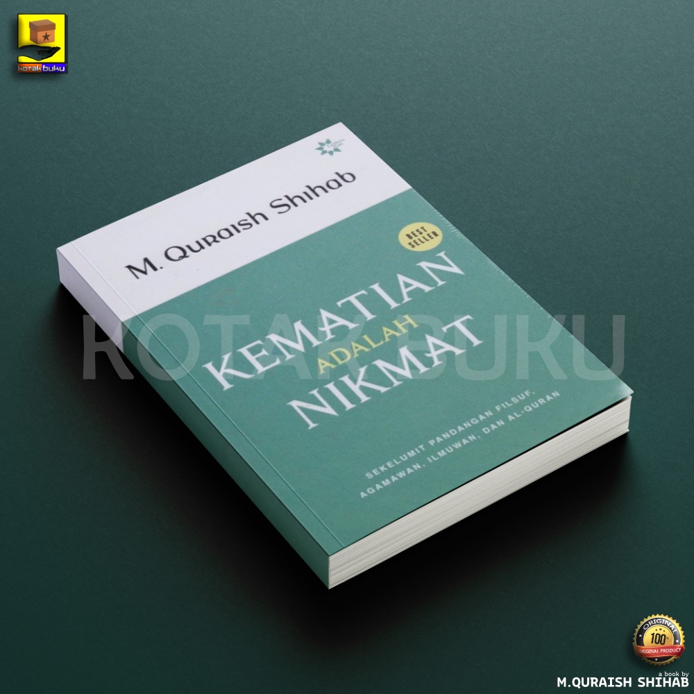 Kematian adalah Nikmat - M Quraish Shihab