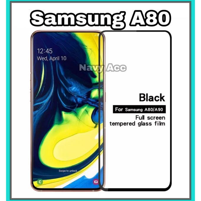 Tempered Glass Samsung A80 Full Cover - Tempered Full Samsung A80