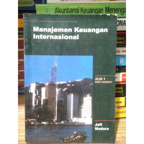 

Manajemen Keuangan Internasional Edisi 4 Buku 1 By Jeff Madura