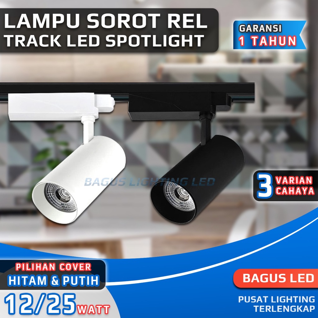 Lampu Sorot Rel LED Lampu Rel Track Spot Light 12W 25W Garansi