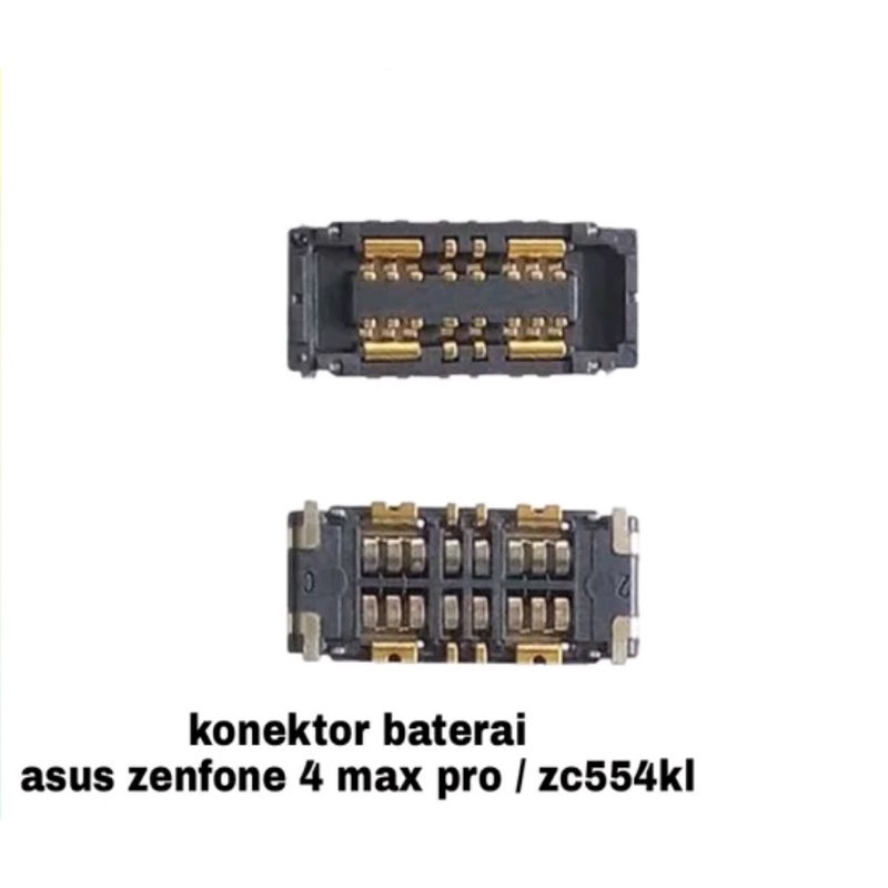 Connector Konektor Baterai Asus Zenfone 4 Max Pro 5.5 ZC554KL