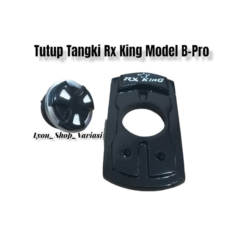 Tutup Tangki Rx King custom Model B Pro BPro