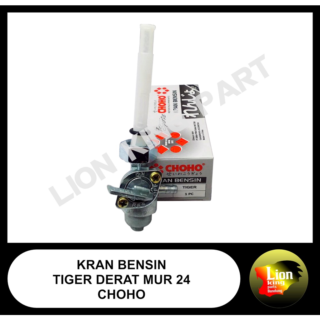 KRAN BENSIN TIGER CHOHO