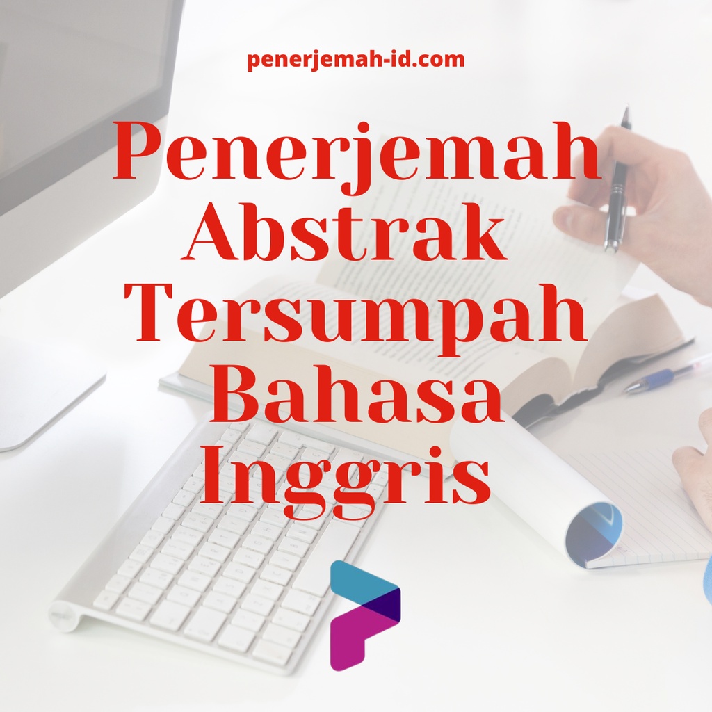 Jasa Translate Abstrak Tersumpah