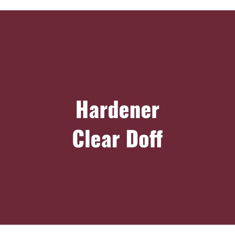 Hardener clear doff